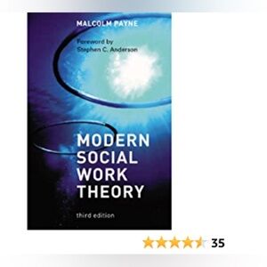 Modern social work theory by‎ Malcolm Payne 3rd edition